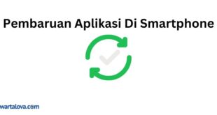 Pembaruan Aplikasi Di Smartphone