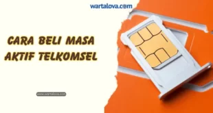 Cara Beli Masa Aktif Telkomsel