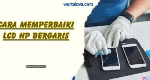 cara memperbaiki lcd hp bergaris