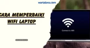 Cara Memperbaiki Wifi Laptop