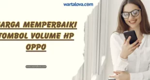 Memperbaiki Tombol Volume HP Oppo